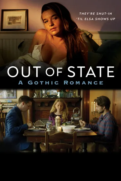 Out of State: A Gothic Romance