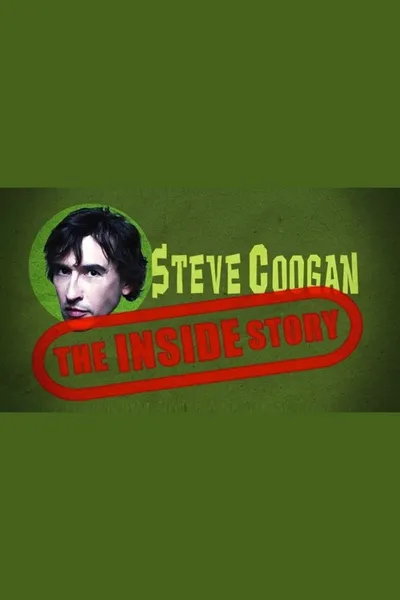 Steve Coogan: The Inside Story