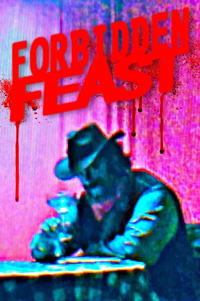 Forbidden Feast!