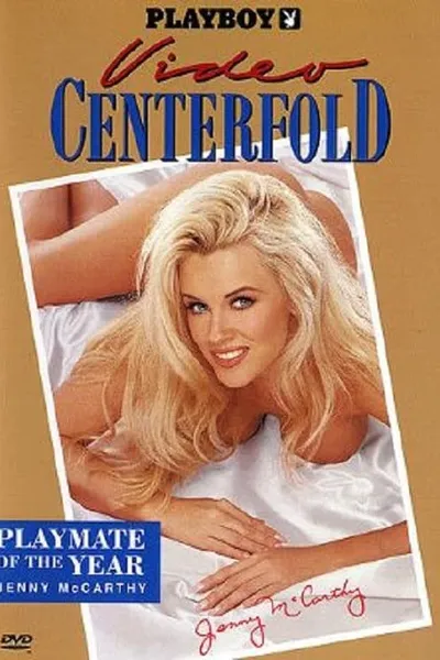 Playboy Video Centerfold:  Jenny McCarthy - Playmate of the Year 1994