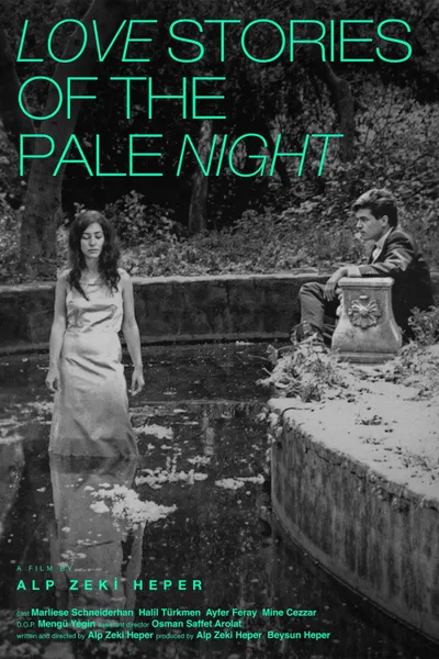 Love Stories of the Pale Night
