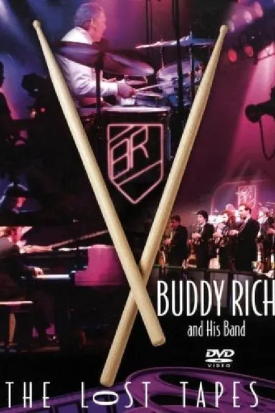 Buddy Rich: The Lost Tapes