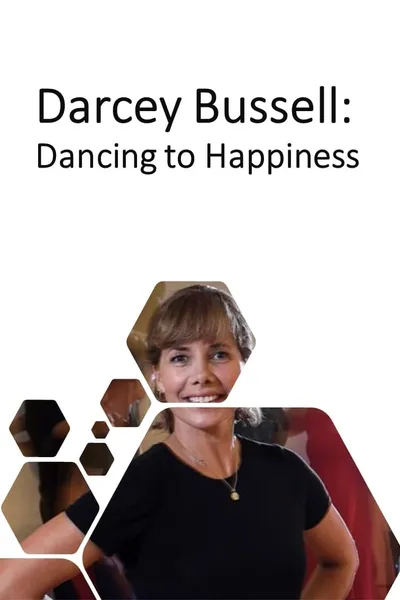 Darcey Bussell: Dancing to Happiness