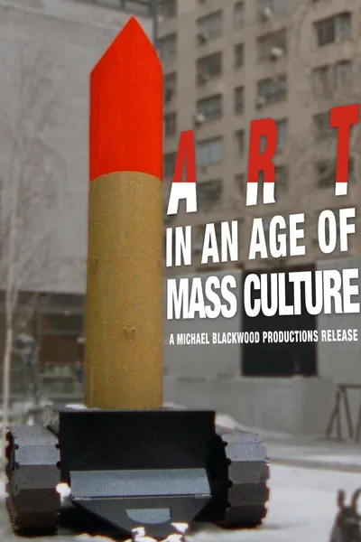 Art in an Age of Mass Culture