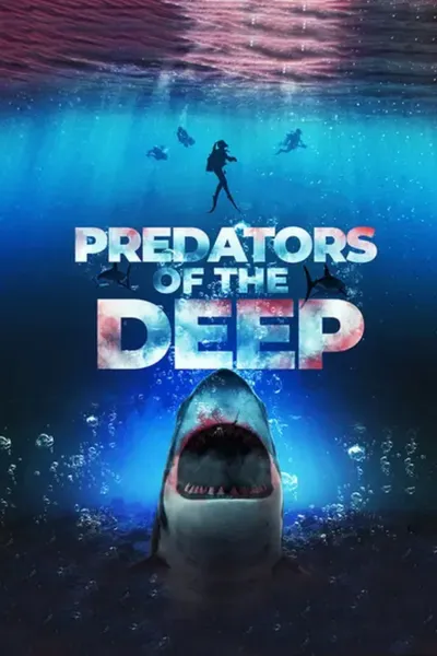 Predators of the Deep: The Hunt for the Lost Four