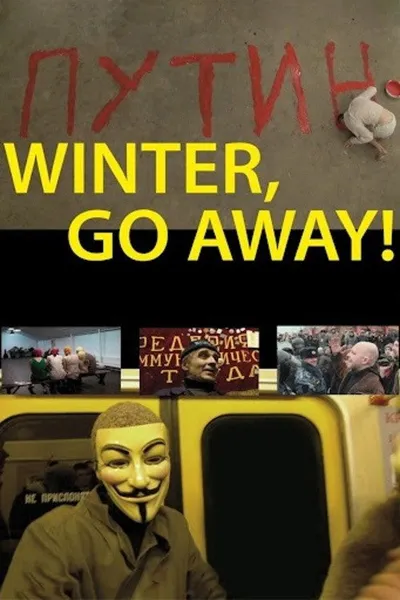 Winter, Go Away!