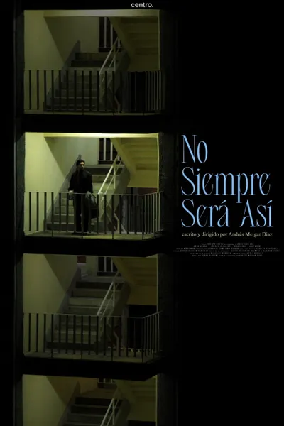 No siempre será así