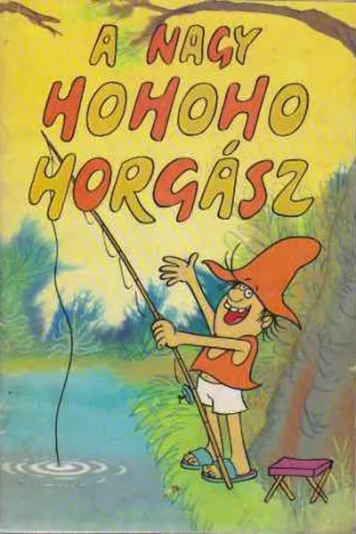 A nagy ho-ho-horgász