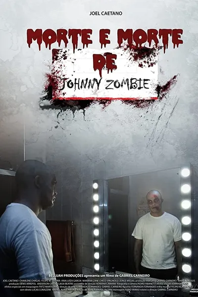 Morte e Morte de Johnny Zombie