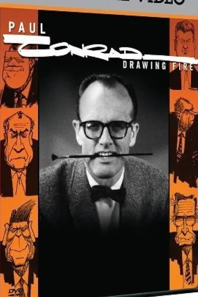 Paul Conrad: Drawing Fire