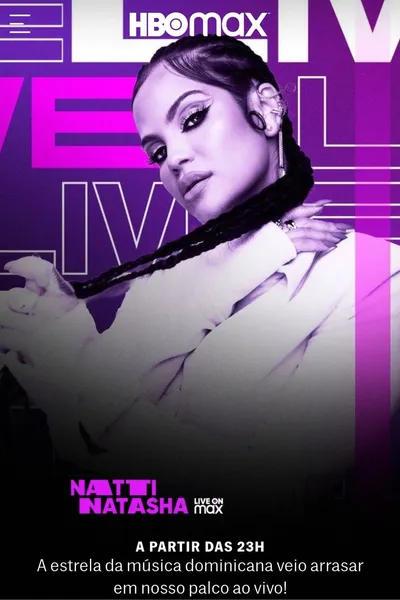 Natti Natasha: Live on Max