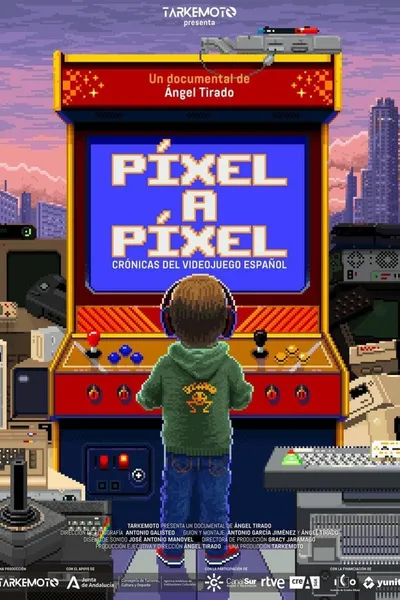 Píxel a Píxel: Crónicas del Videojuego Español