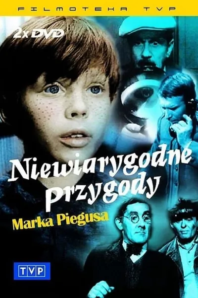 Niewiarygodne przygody Marka Piegusa