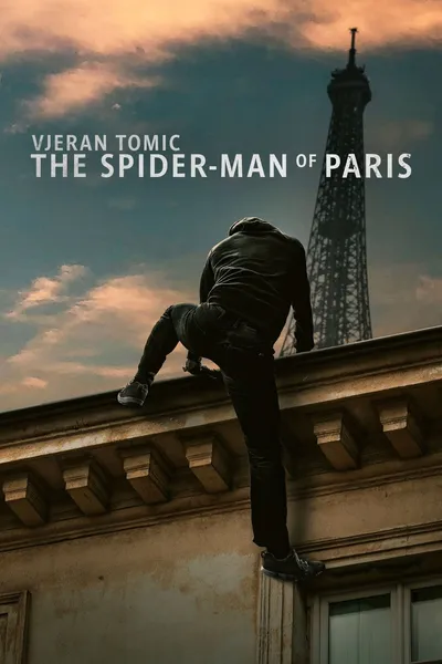 Vjeran Tomic: The Spider-Man of Paris