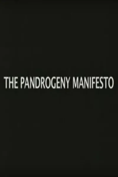 The Pandrogeny Manifesto