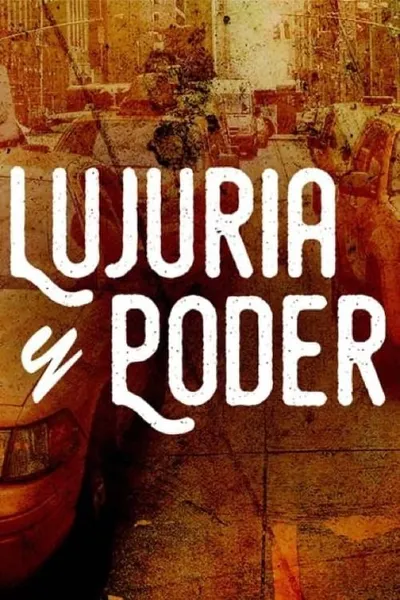 Lujuria y poder