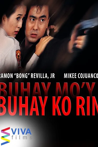 Buhay mo'y buhay ko rin