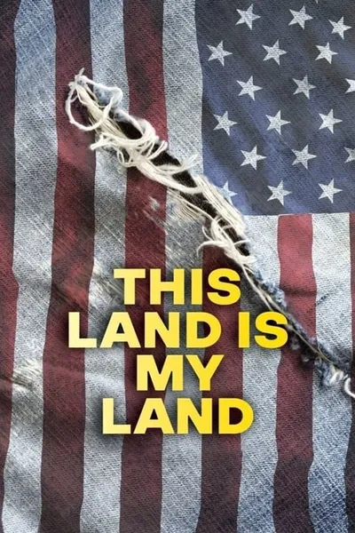 This Land Is My Land