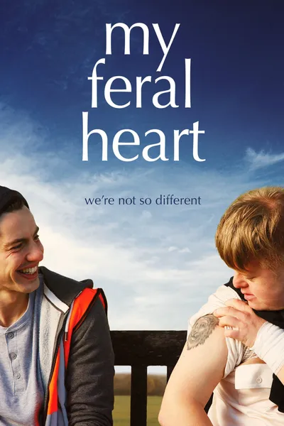 My Feral Heart