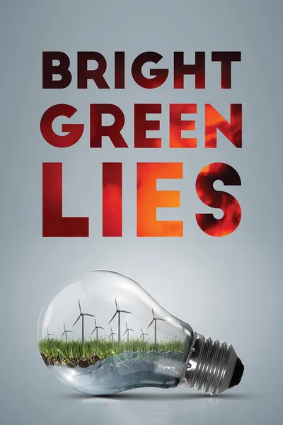 Bright Green Lies