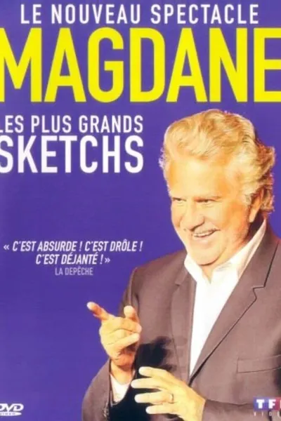 Roland Magdane : Les plus grands sketches