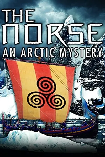 The Norse: An Arctic Mystery