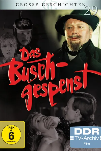 Das Buschgespenst