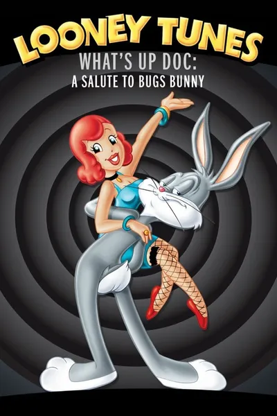 What's Up Doc? A Salute to Bugs Bunny