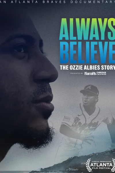 Always Believe: The Ozzie Albies Story