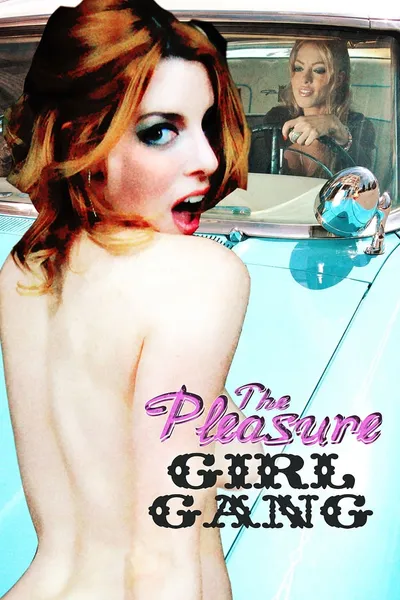 The Pleasure Girl Gang