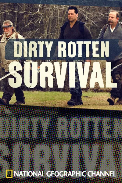 Dirty Rotten Survival