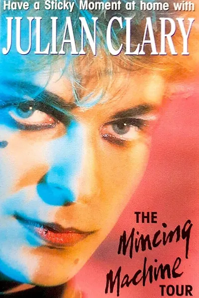 Julian Clary: The Mincing Machine Tour