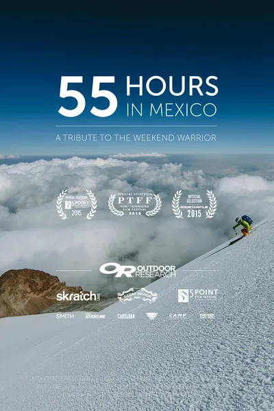 55 Hours in Mexico