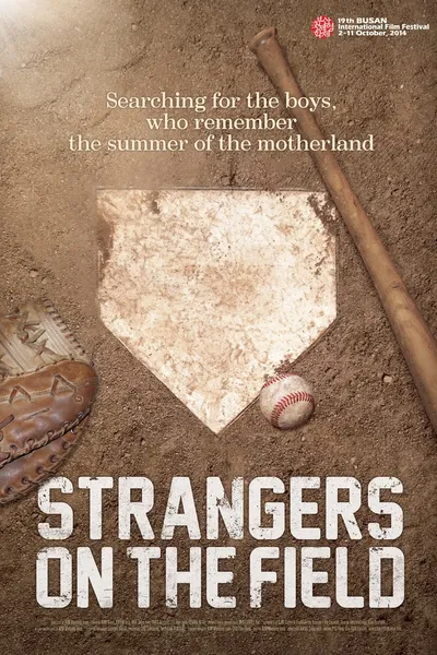 Strangers on the Field