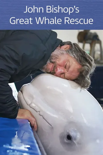 John Bishop's Great Whale Rescue