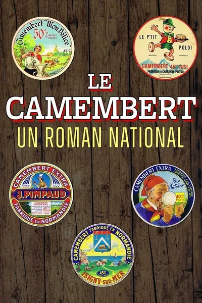 Le camembert, un roman national
