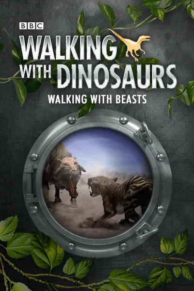 Walking with Beasts