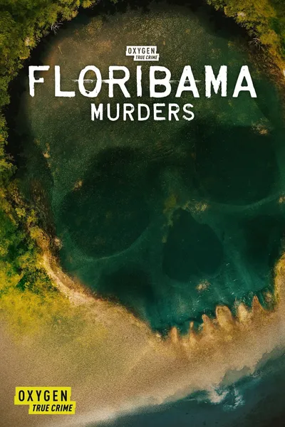 Floribama Murders