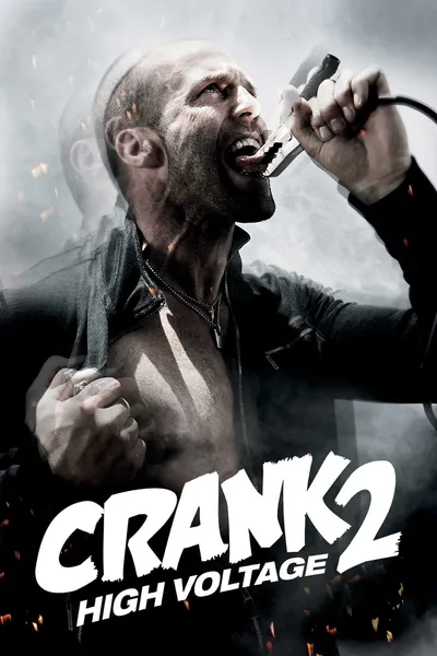 Crank: High Voltage