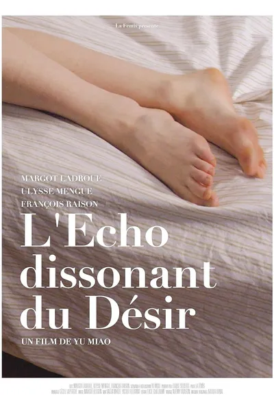 L'Écho Dissonant du Désir