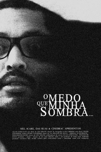 O Medo que Minha Sombra