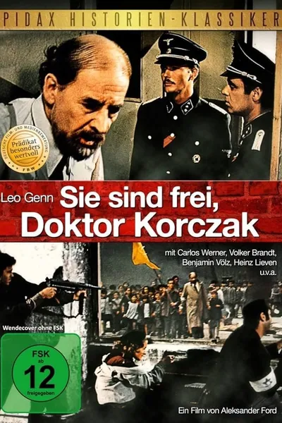 You Are Free, Dr. Korczak