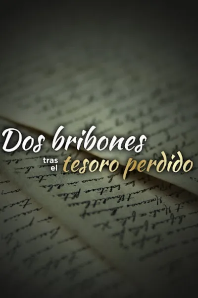 Dos Bribones Tras El Tesoro Perdido