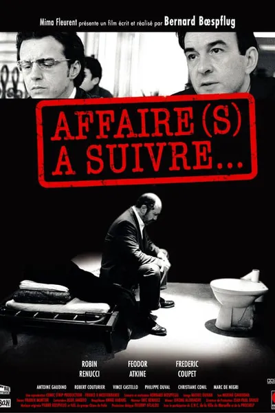 Affaire(s) à suivre...