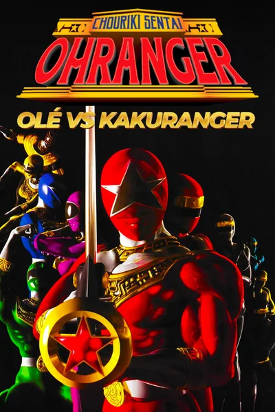 Chouriki Sentai Ohranger: Olé vs Kakuranger