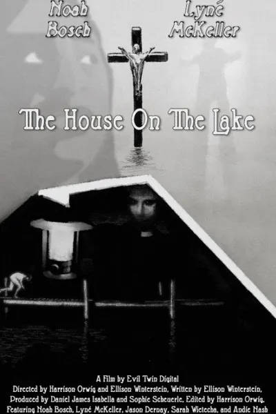 The House On The Lake