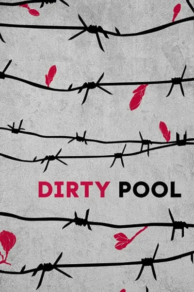 Dirty Pool