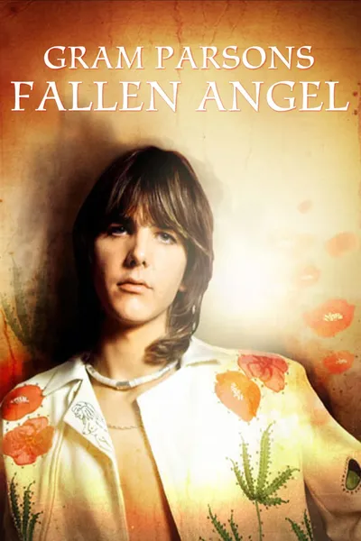 Fallen Angel: Gram Parsons