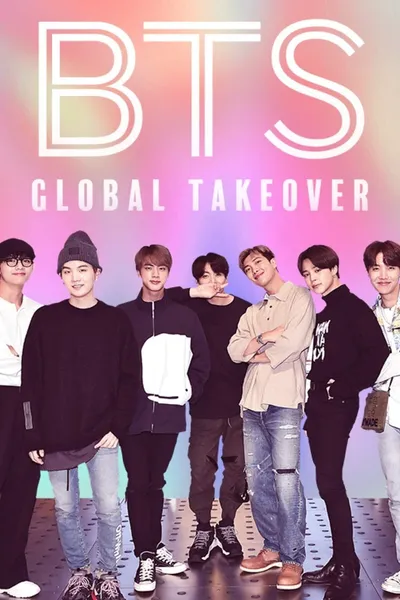 BTS: Global Takeover