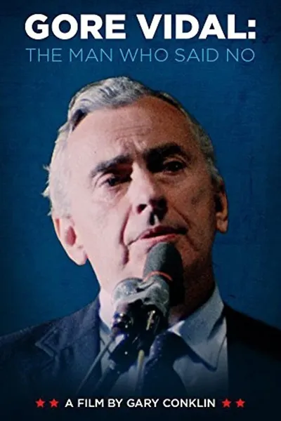 Gore Vidal: The Man Who Said No